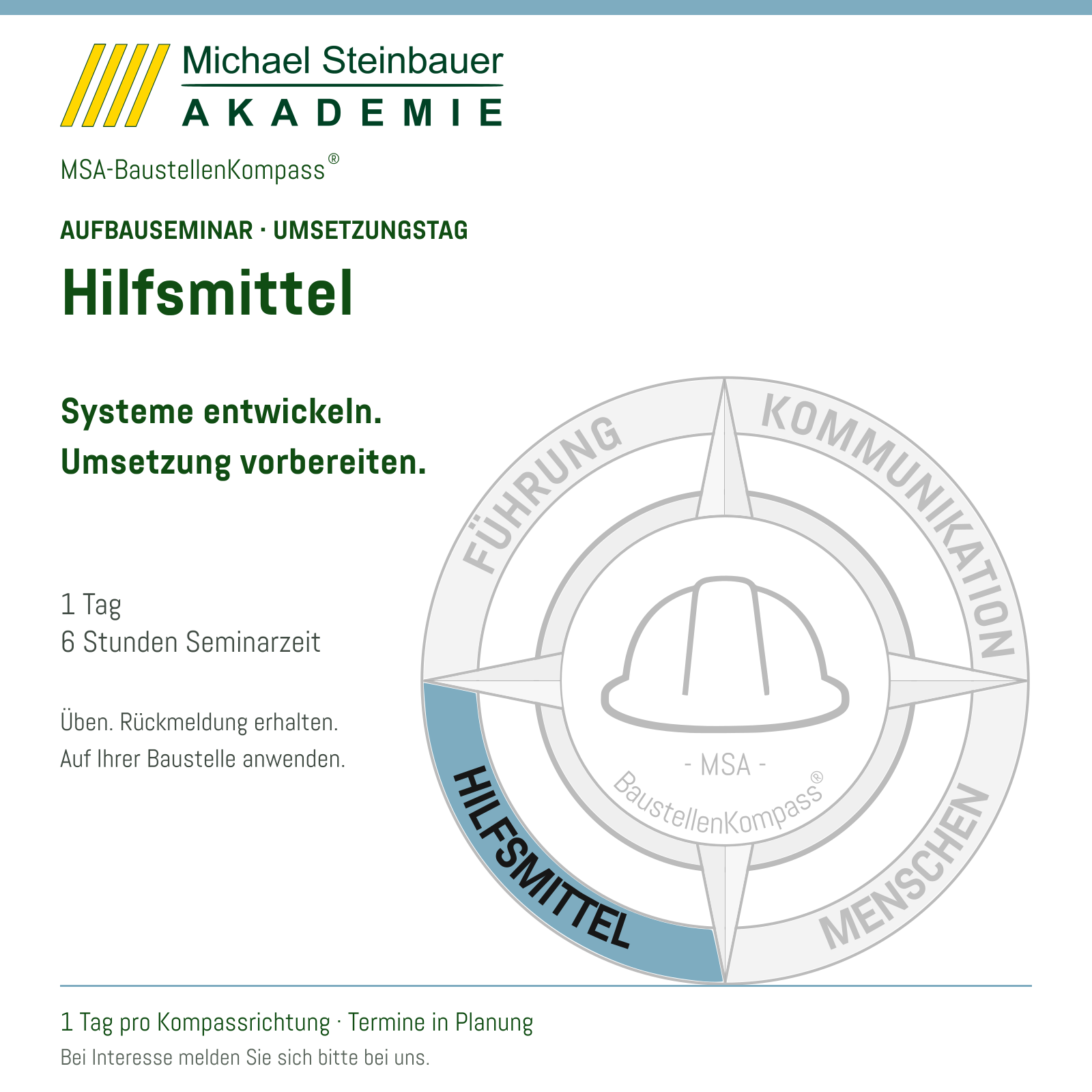 MSA-BaustellenKompass® – Aufbauseminar Hilfsmittel