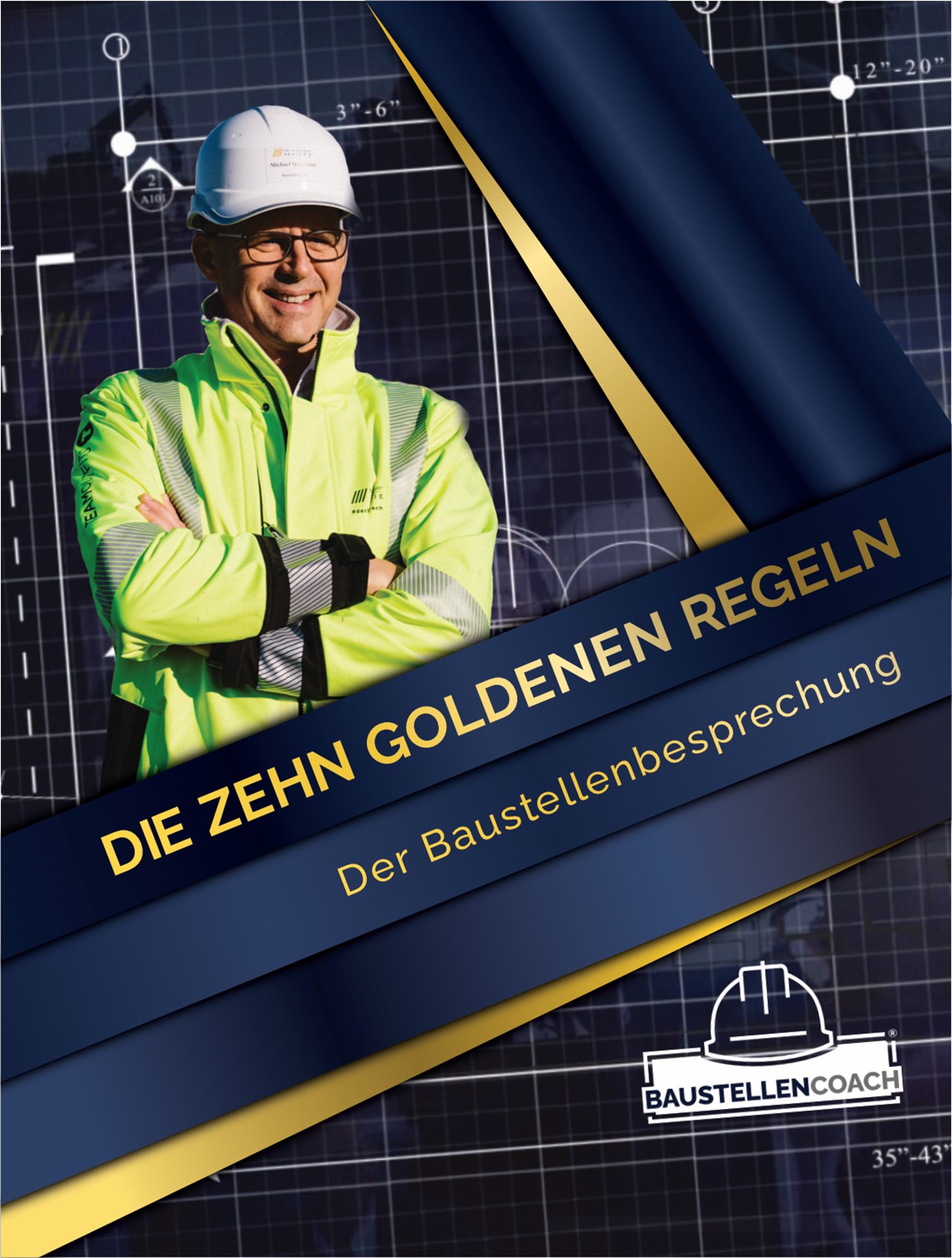 Die zehn goldenen Regeln der Baustellenbesprechung