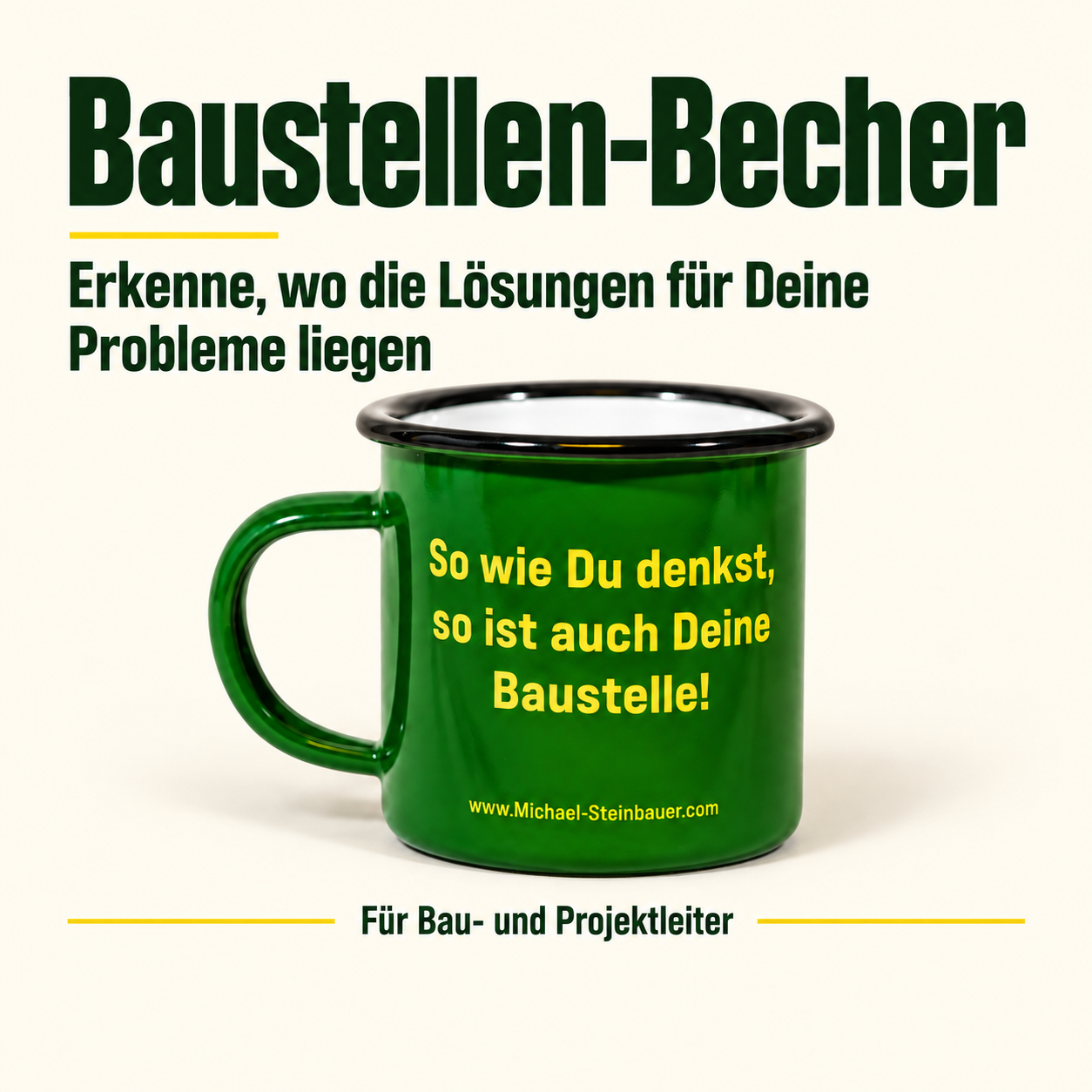 Baustellen-Becher – Probleme erkennen. Lösungen angehen.